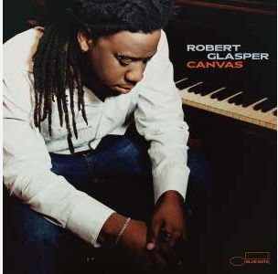 Glasper, Robert - Canvas