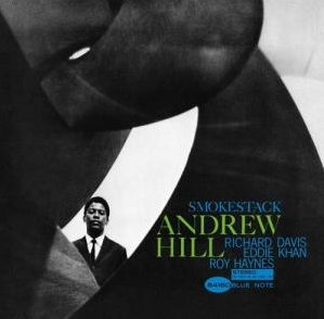 Hill, Andrew - Smoke Stack