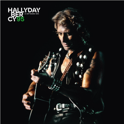 Hallyday, Johnny - Bercy 95