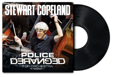 Stewart Copeland - Police Deranged For Orchestra