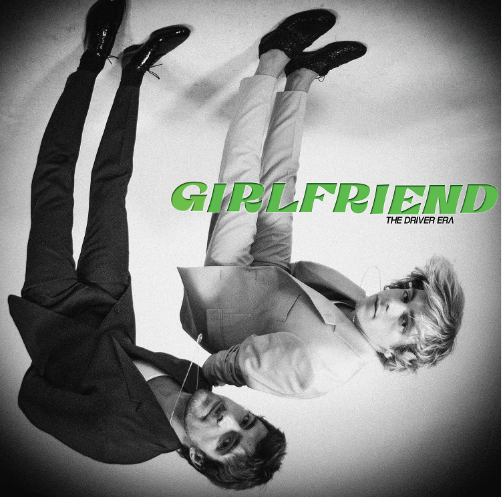 Driver Era - Girlfriend
