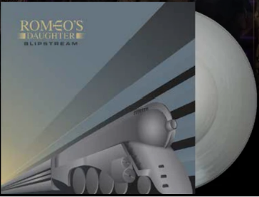 Romeo&#39;s Daughter - Slipstream