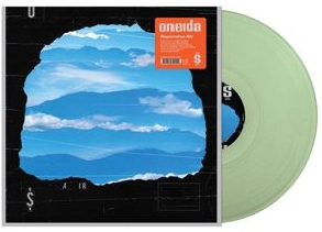 Oneida - Expensive Air