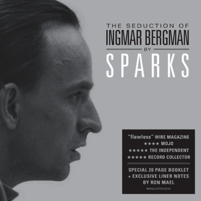 Sparks - The Seduction of Ingmar Bergma