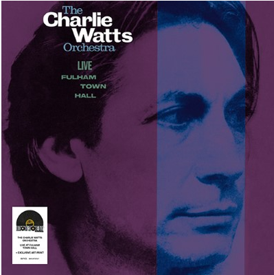 Watts, Charlie &amp; the C... - Live At Fulham Town Hall