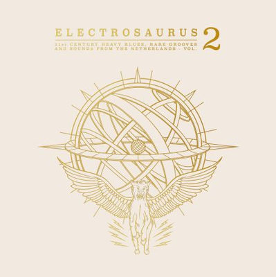 V/A - Electrosaurus -21st Century Heavy Blues, Rare Grooves &amp; Sounds From the Netherlands Vol.2