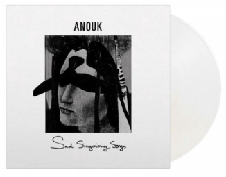 Anouk - Sad Singalong Songs