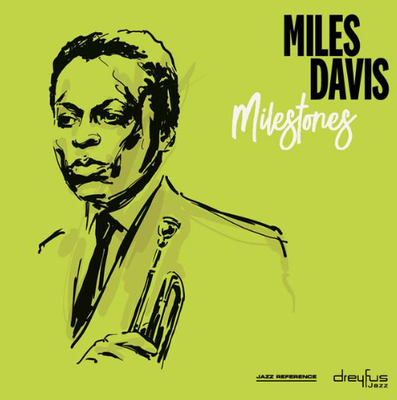 Davis, Miles - Milestones