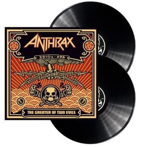 Anthrax - The Greater of Two Evils
