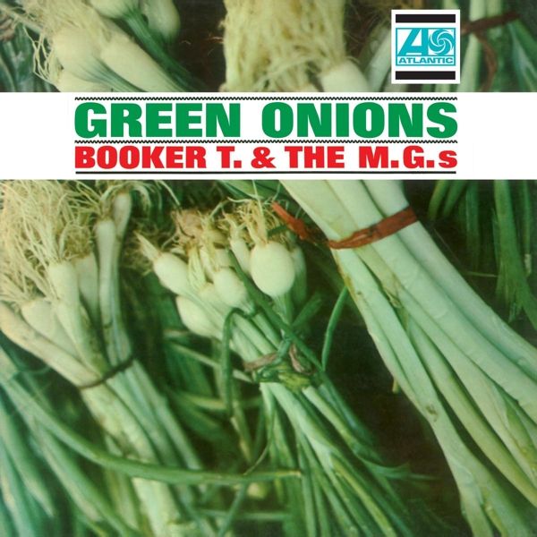 Booker T &amp; Mg&#39;s - Green Onions
