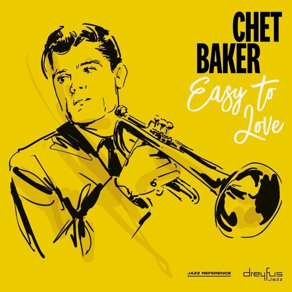Baker, Chet - Easy To Love