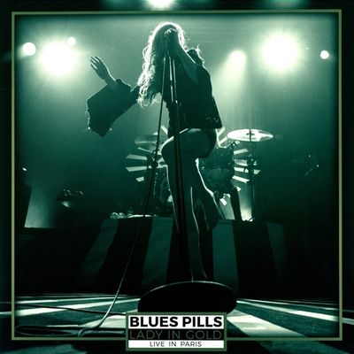 Blues Pills - Lady In Gold - Live In Paris