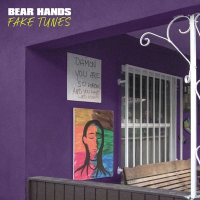 Bear Hands - Fake Tunes