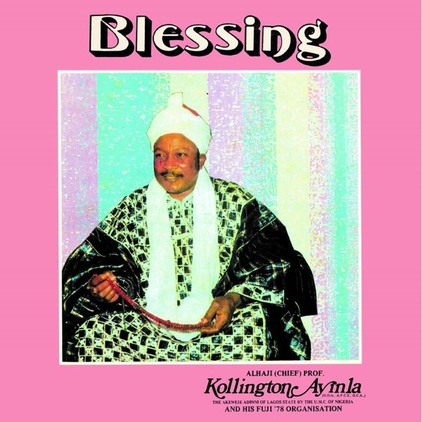 Ayinla, Kollington - Blessing