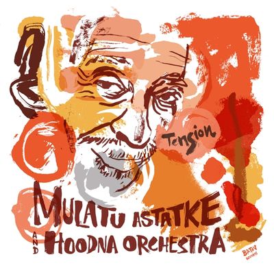 Astatke, Mulatu &amp; Hood... - Tension