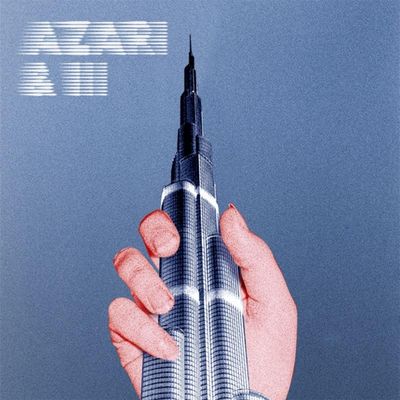 Azari &amp; Iii - Azari &amp; Iii