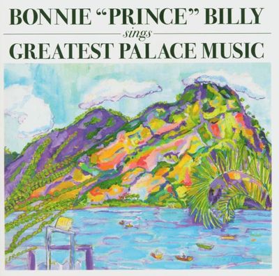 Bonnie Prince Billy - Greatest Palace Music