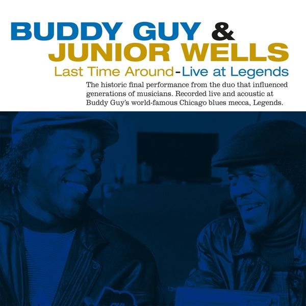 Guy, Buddy &amp; Junio... - Last Time Around -Live-