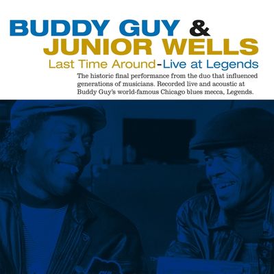 Guy, Buddy &amp; Junio... - Last Time Around -Live-
