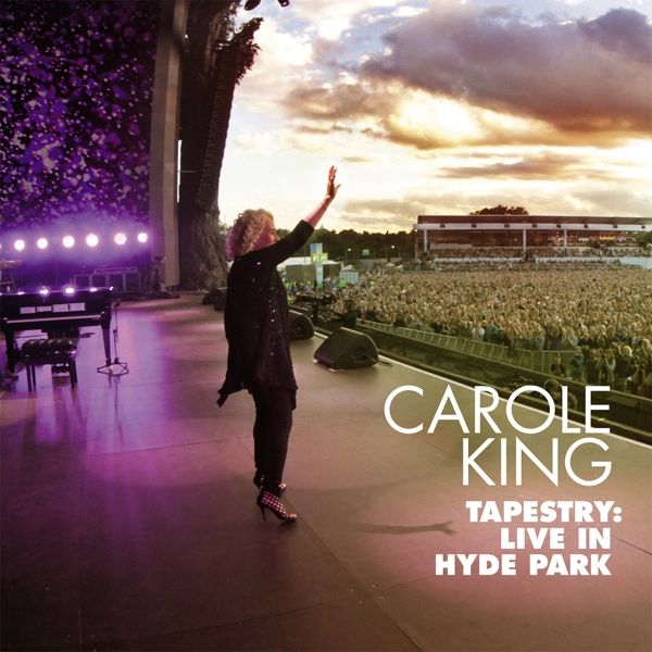 King, Carole - Tapestry: Live In Hyde Park