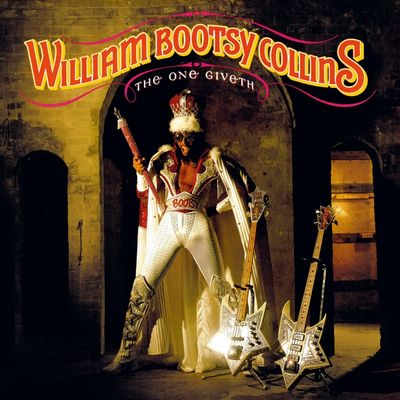 Collins, William -Bootsy- - One Giveth, the Count Taketh Away