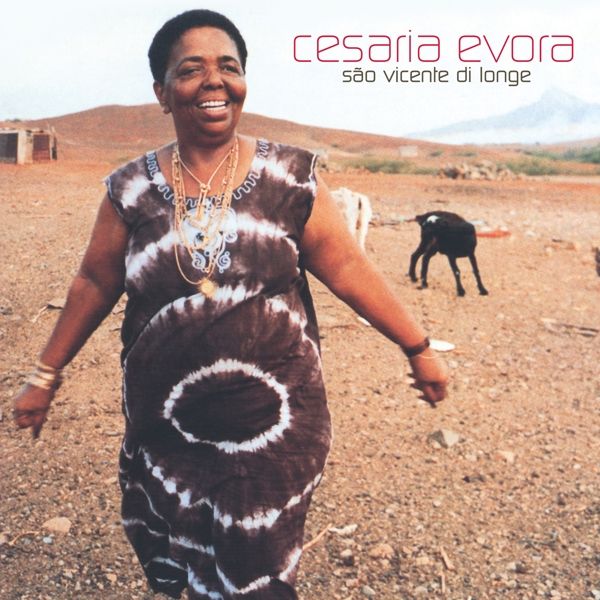 Evora, Cesaria - Sao Vicente Di Longe