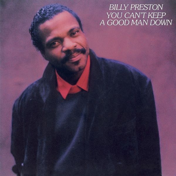Billy Preston - You Can&#39;t Keep a Good Man Down