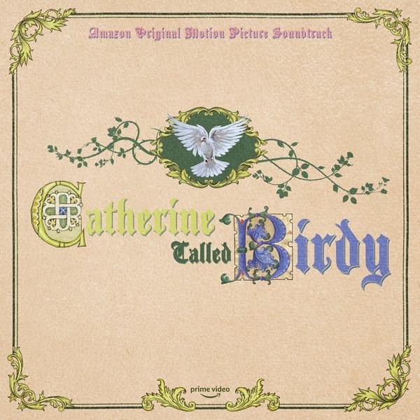 OST - Catherine Called Birdy