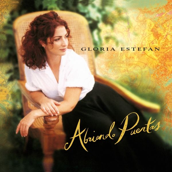 Estefan, Gloria - Abriendo Puertas