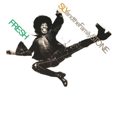 Sly &amp; the Family Stone - Fresh