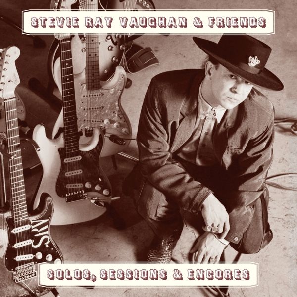 Stevie Ray Vaughan &amp;Am... - Solos, Sessions &amp; Encores