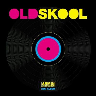 Van Buuren, Armin - Old Skool