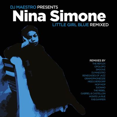 Simone, Nina - Little Girl Blue Remixed