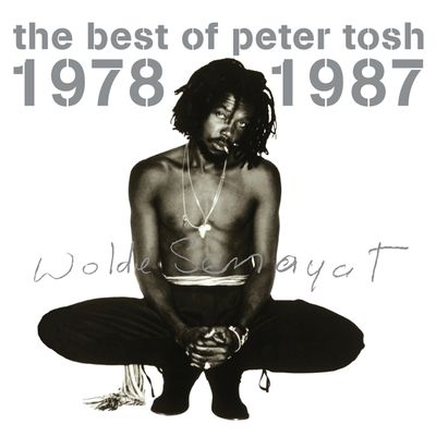 Tosh, Peter - Best of 1978-1987