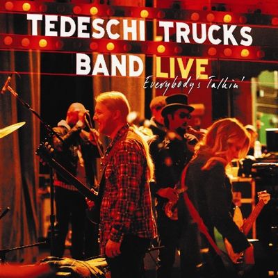 Tedeschi Trucks Band - Everybody&#39;s Talkin&#39;