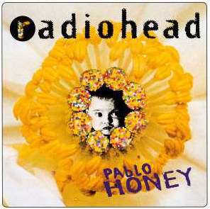 Radiohead - Pablo Honey