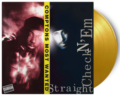 Compton&#39;s Most Wanted - Straight Checkn &#39;Em