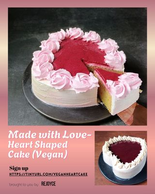 Made with Love- Vegan Heart Shaped Cake