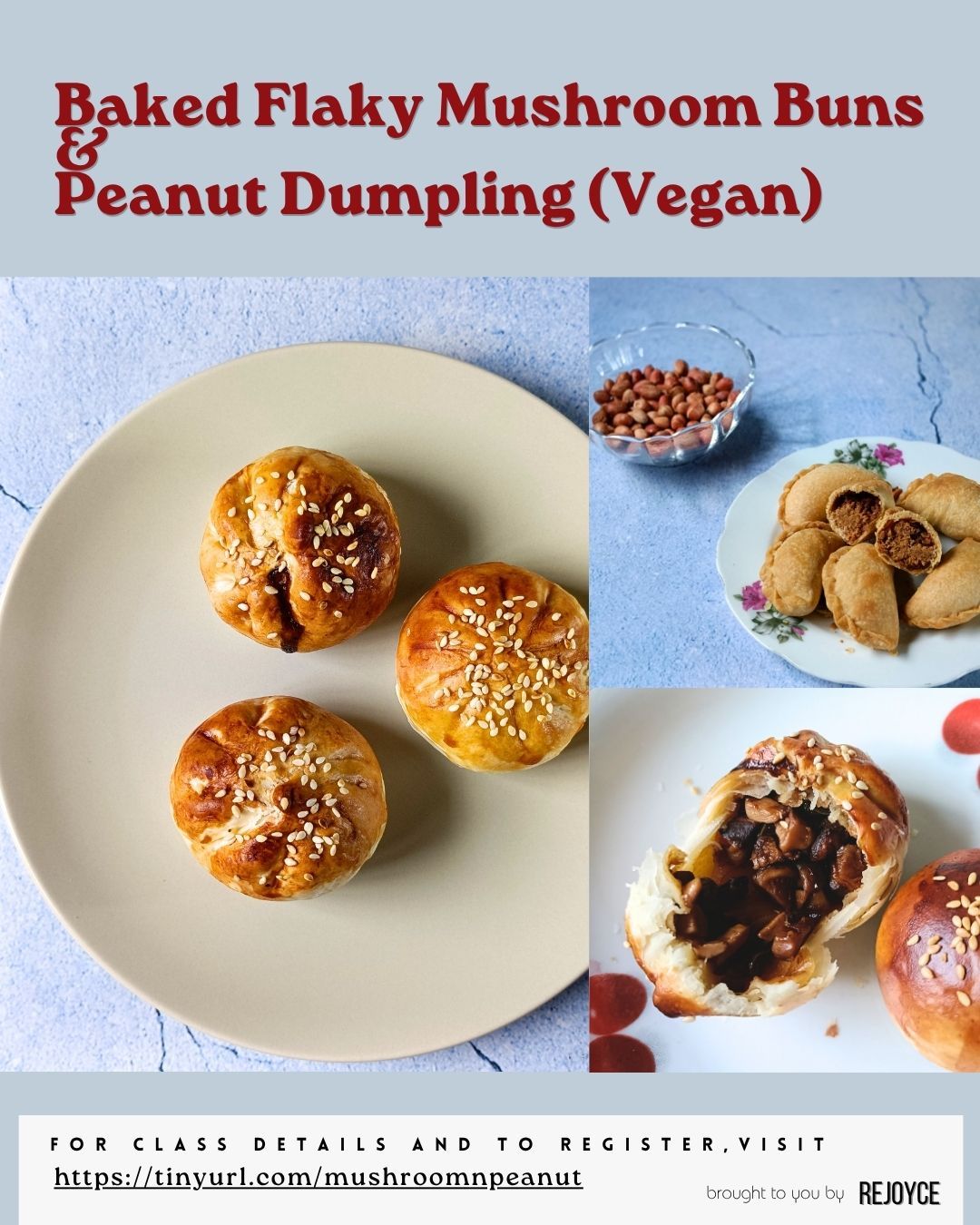 Baked Flaky Mushroom Buns &amp; Peanut Dumpling (Vegan)