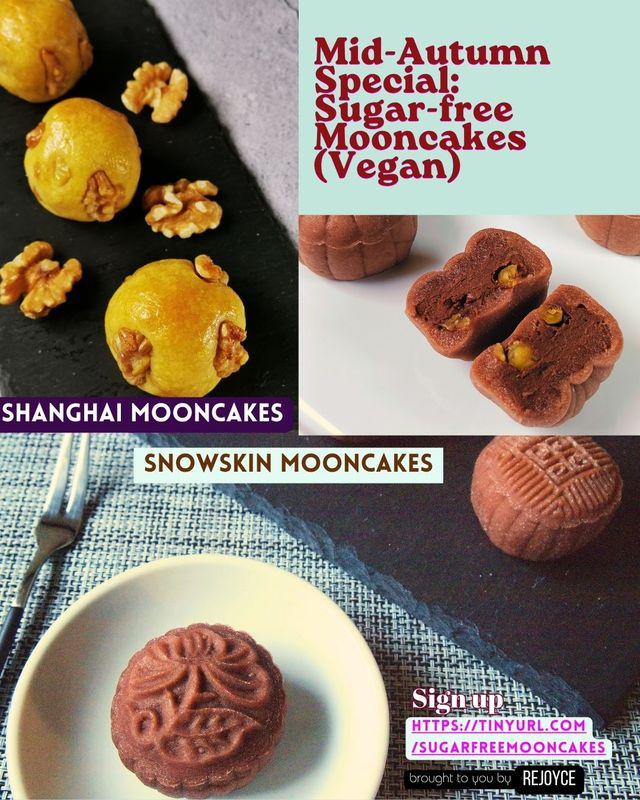 Mid-Autumn Special: Sugar-free Mooncakes