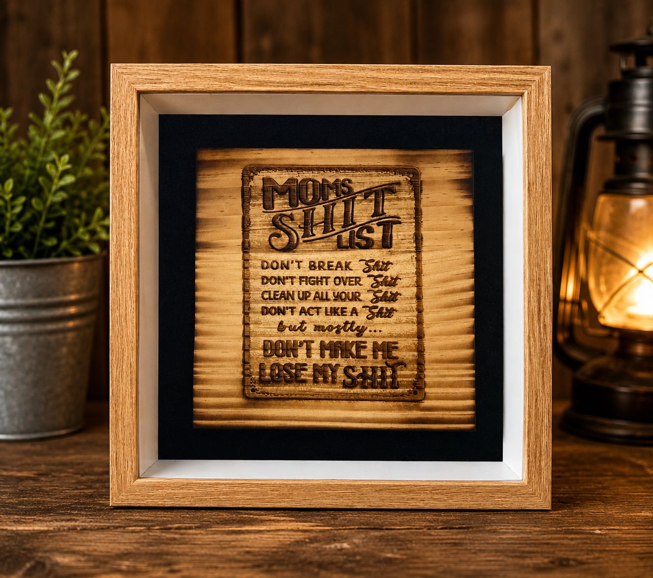 Mom’s Shit List – Rustic Framed Sign