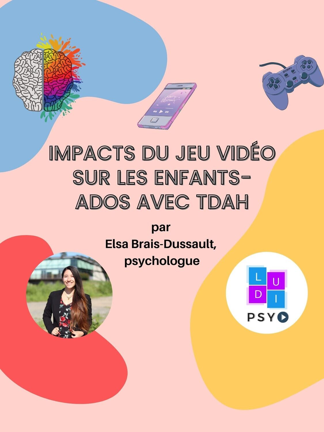 Conférence: Impacts du jeu vidéo sur les enfants-ados avec TDAH