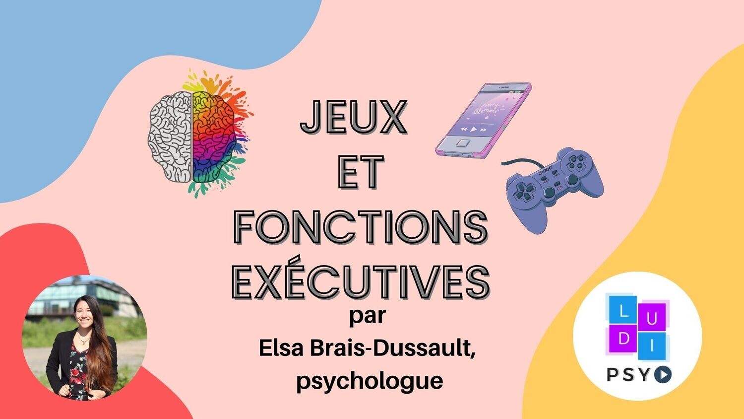 Conférence: Jeux et fonctions exécutives