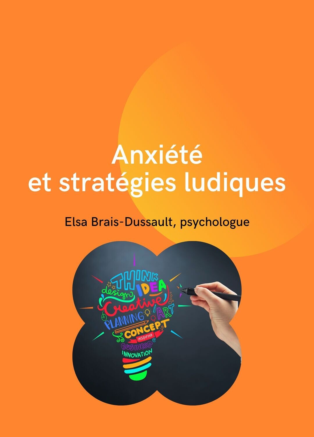 Gestion de l&#39;anxiété par des stratégies ludiques et accessibles 