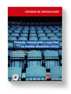 Protocolo, comunicación y seguridad en eventos: situaciones críticas