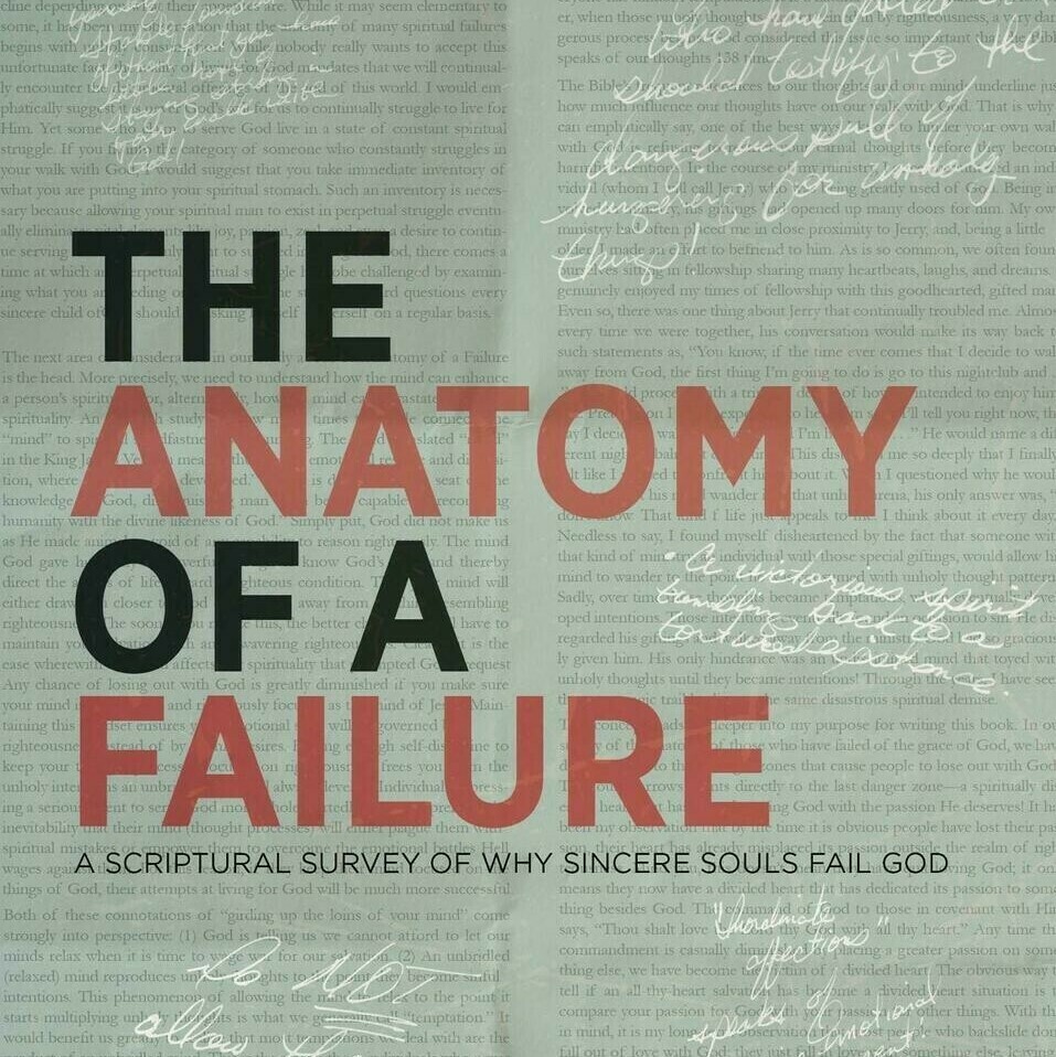 "The Anatomy of a Failure" by Bishop Douglas D White