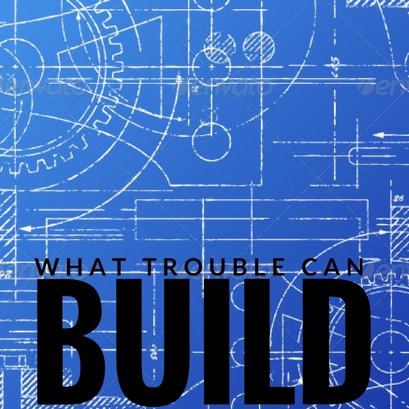 What Trouble Can Build - Pastor Ben White