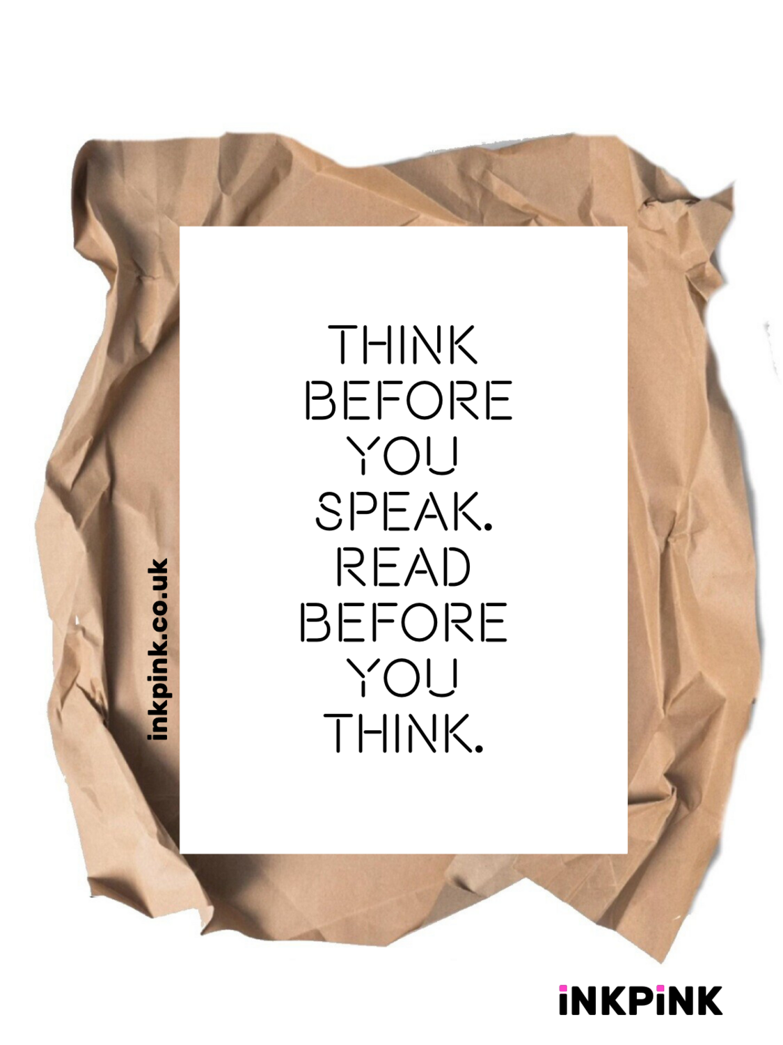 Think before you speak