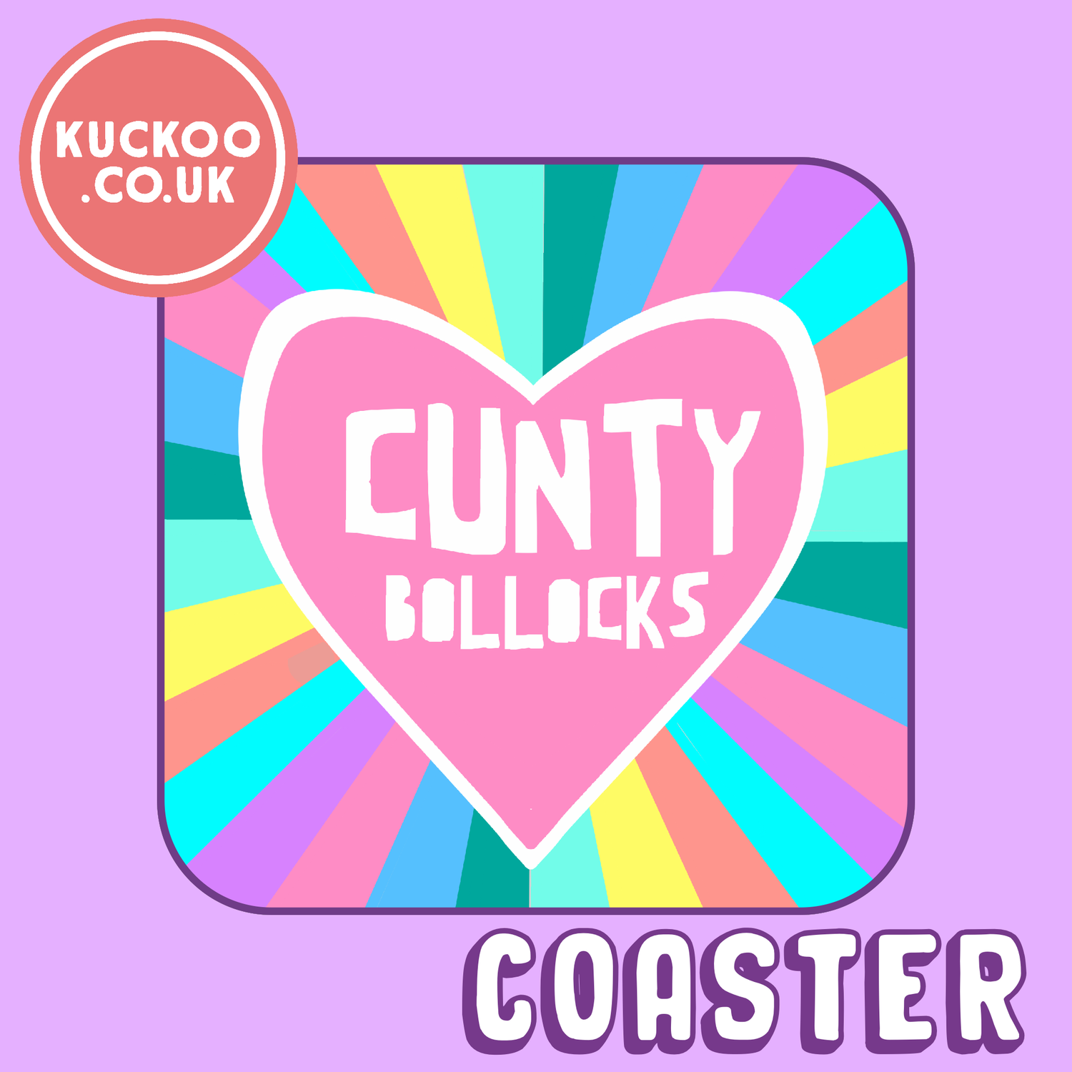 C*nty bollocks coaster