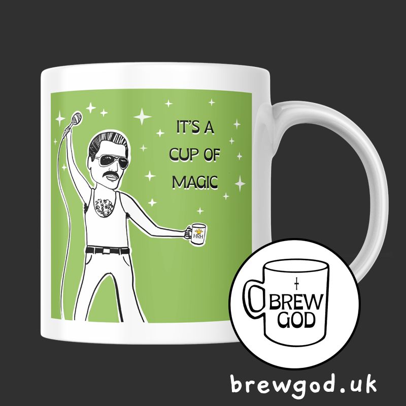Freddie mercury  - its a cup of magic